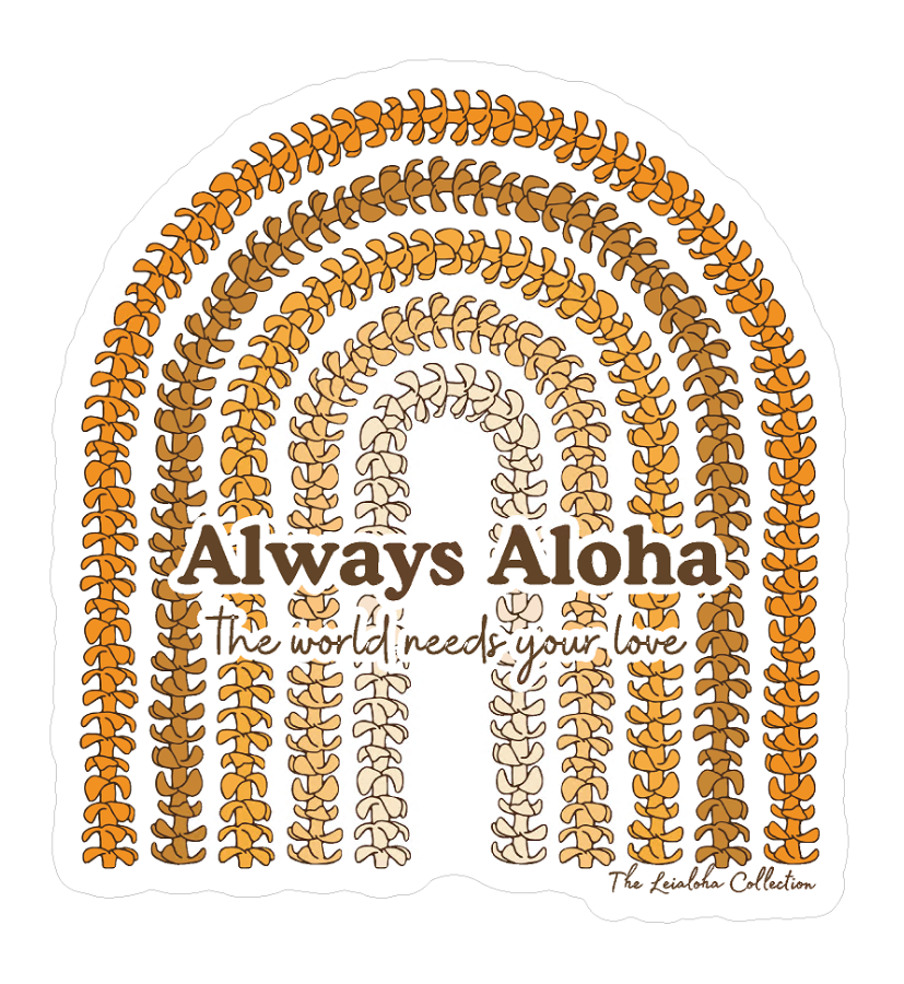 Always Aloha Rainbow Lei Sticker