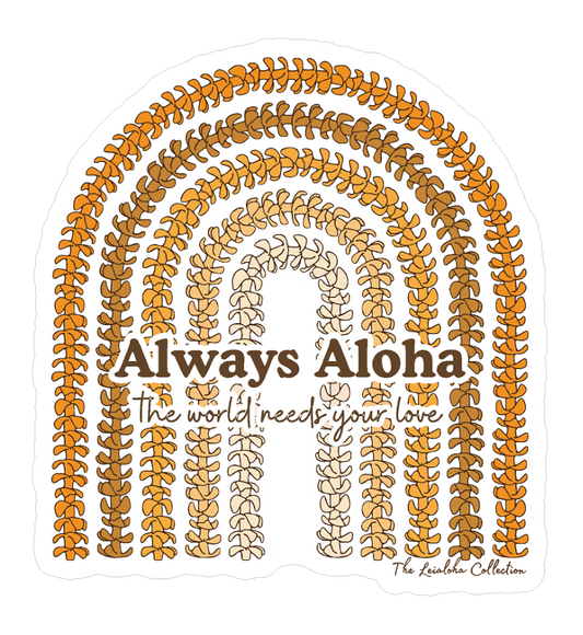 Always Aloha Rainbow Lei Sticker